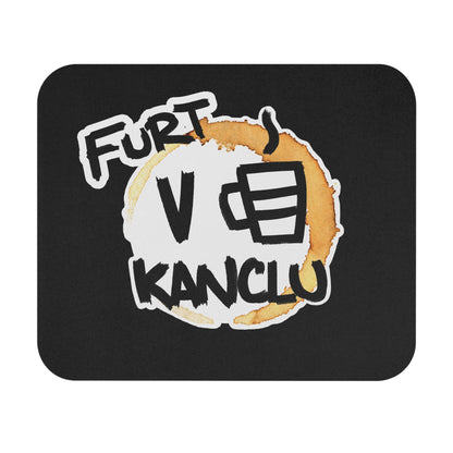 Podložka pod myš "Furt V KANCLU"
