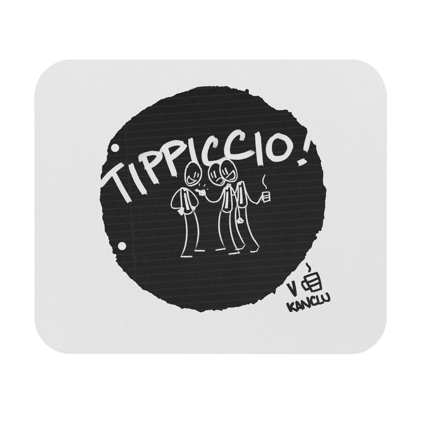 Podložka pod myš "NEGATippiccio!"