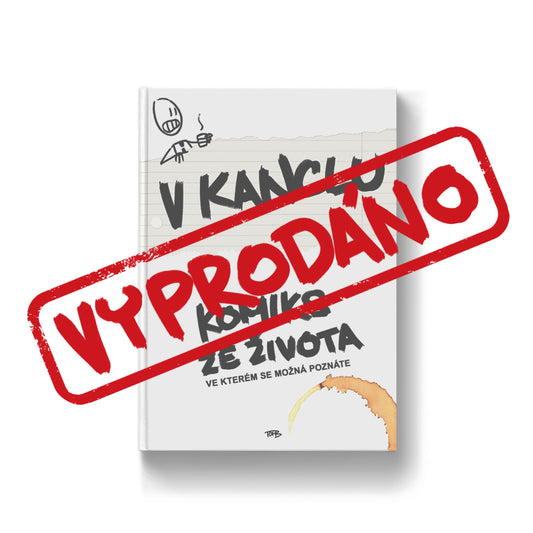 Kniha 'V KANCLU - Komiks ze života'
